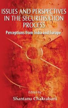 Hardcover Issues and Perspective in the Securitisation Process: Perceptions from India and Europe Book