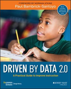 Paperback Driven by Data 2.0: A Practical Guide to Improve Instruction Book