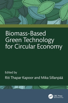 Hardcover Biomass-Based Green Technology for Circular Economy Book