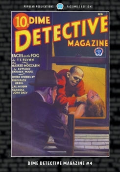 Paperback Dime Detective Magazine #4: Facsimile Edition Book