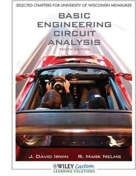 Paperback Basic Engineering Circuit Analysis: Selected Chapters for University of Wisconsin Milwaukee Book