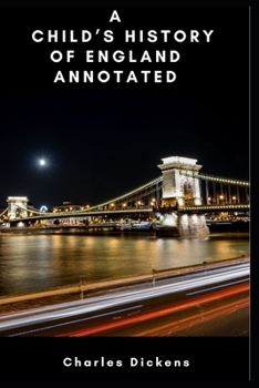 Paperback A Child's History of England Annotated Book