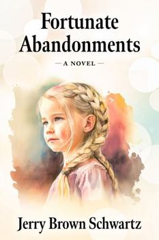 Hardcover Fortunate Abandonments Book