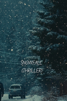 Paperback Snowfall (Thriller) Book