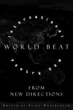 Paperback World Beat: International Poetry Now from New Directions Book
