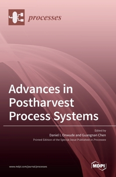 Hardcover Advances in Postharvest Process Systems Book