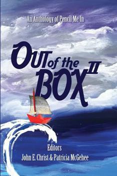 Paperback Out of the Box II: An Anthology of Pencil Me in Book