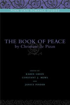 Paperback The Book of Peace: By Christine de Pizan Book