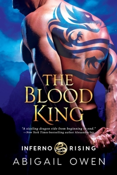 The Blood King - Book #2 of the Inferno Rising