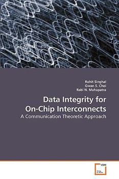 Paperback Data Integrity for On-Chip Interconnects Book