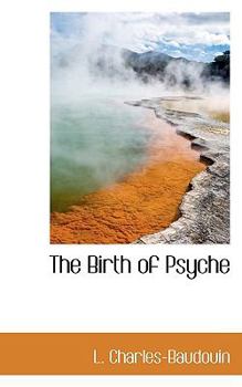 Paperback The Birth of Psyche Book