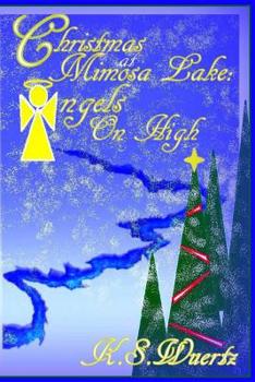 Christmasat Mimosa Lake: Angels on High (3)