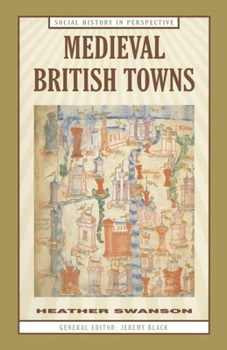 Paperback Medieval British Towns Book