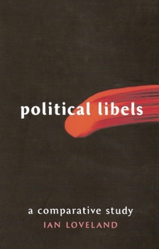 Hardcover Political Libels: A Comparative Study Book