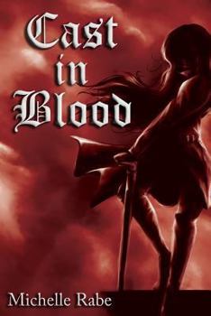 Cast in Blood - Book #1 of the Morgan Blackstone Vampires