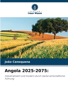 Angola 2025-2075 (German Edition)