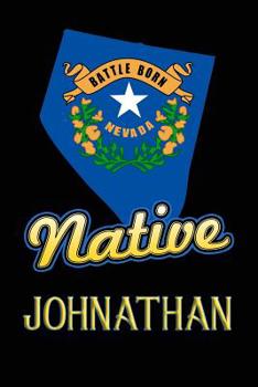 Paperback Nevada Native Johnathan: College Ruled Composition Book