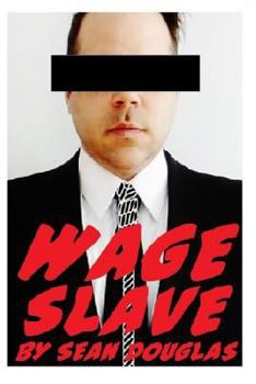 Paperback Wage Slave Book