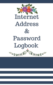 Paperback Internet Address & Password Logbook: password notebook with alphabetical tabs Book