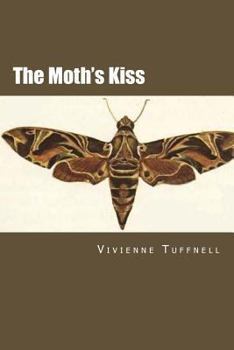 Paperback The Moth's Kiss Book