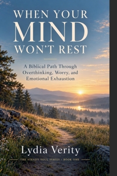 Paperback When Your Mind Won't Rest Book