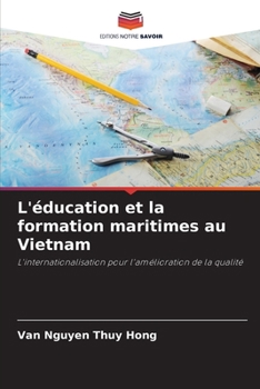 L'éducation et la formation maritimes au Vietnam (French Edition)