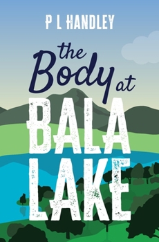Paperback The Body At Bala Lake Book