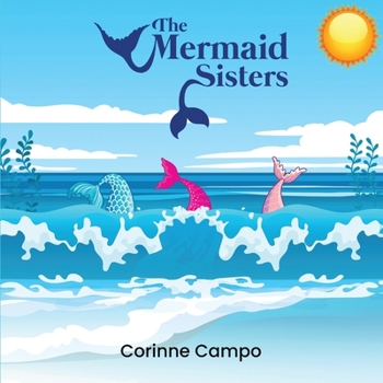 Paperback The Mermaid Sisters Book