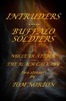 Paperback Intruders-----Buffalo Soldiers Book