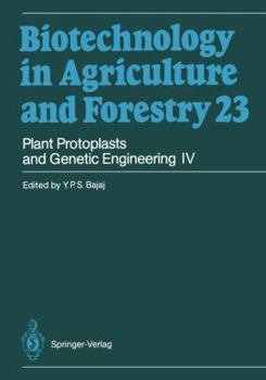 Paperback Plant Protoplasts and Genetic Engineering IV Book