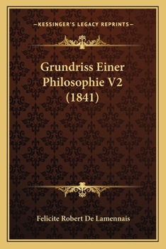 Paperback Grundriss Einer Philosophie V2 (1841) [German] Book