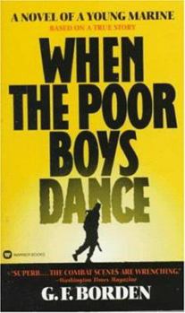 Mass Market Paperback When the Poor Boys Dance Book