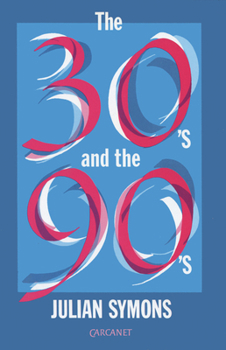 Hardcover The Thirties and the Nineties Book