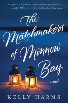 Paperback The Matchmakers of Minnow Bay Book
