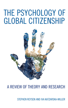 Paperback The Psychology of Global Citizenship: A Review of Theory and Research Book