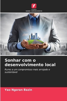 Paperback Sonhar com o desenvolvimento local [Portuguese] Book