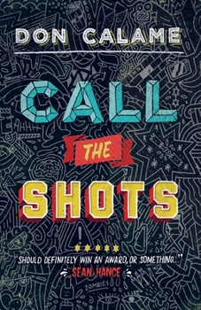 Call the Shots - Book #3 of the Swim the Fly