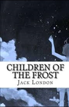 Paperback Children of the Frost Illustrated Book