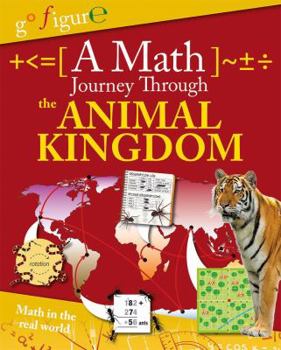 Library Binding A Math Journey Through the Animal Kingdom Book