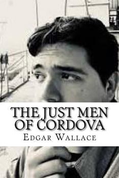 Paperback The Just Men Of Cordova Book