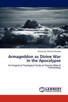 Paperback Armageddon as Divine War in the Apocalypse Book
