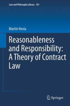 Hardcover Reasonableness and Responsibility: A Theory of Contract Law Book