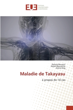 Paperback Maladie de Takayasu [French] Book