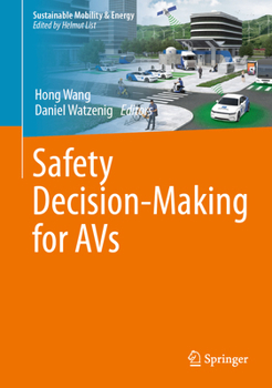 Safety Decision-Making for AVs (Sustainable Mobility & Energy)