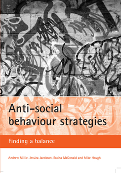 Paperback Anti-Social Behaviour Strategies: Finding a Balance Book