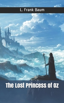 The Lost Princess of Oz