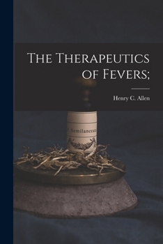 Paperback The Therapeutics of Fevers; Book