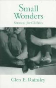 Paperback Small Wonders: Sermons for Children Book