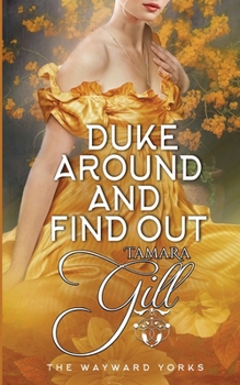 Paperback Duke Around and Find Out Book