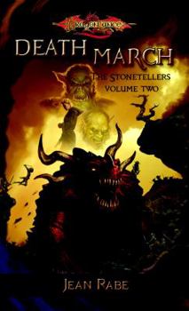 Death March: The Stonetellers - Book #2 of the Dragonlance: The Stonetellers